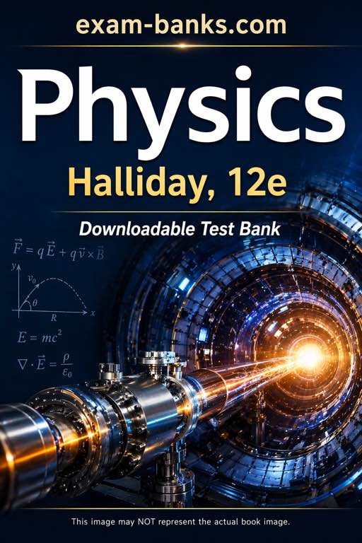 Cover image: Halliday and Resnick Fundamentals of Physics 12th Edition test bank for university students.