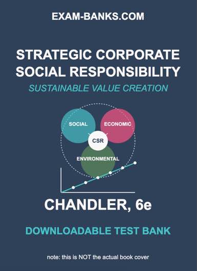 Cover of the test bank for Strategic Corporate Social Responsibility: Sustainable Value Creation by David Chandler, 6th Edition, featuring abstract patterns symbolizing interconnected stakeholders and sustainable networks.