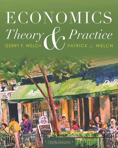 Economics: Theory and Practice test bank
