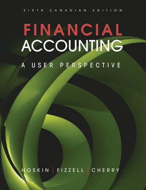 Financial Accounting: A User Perspective 6th Canadian Edition test bank