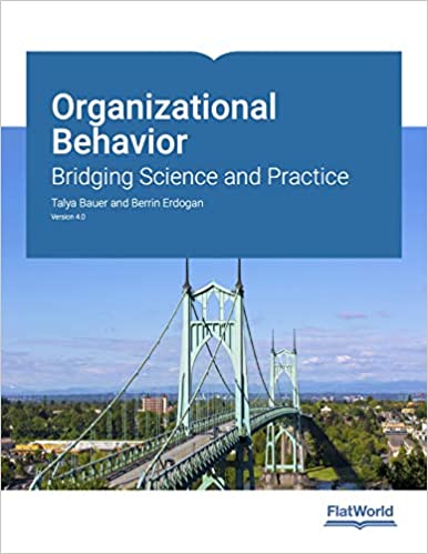 Organizational Behavior: Bridging Science and Practice v4.0 test bank