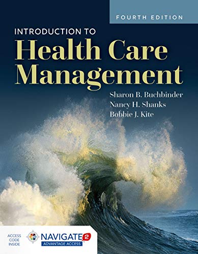 Test bank for introduction to health care management by Buchbinder
