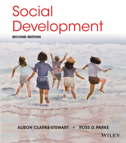 the fill test bank to accompany Social Development by Clarke Stewart