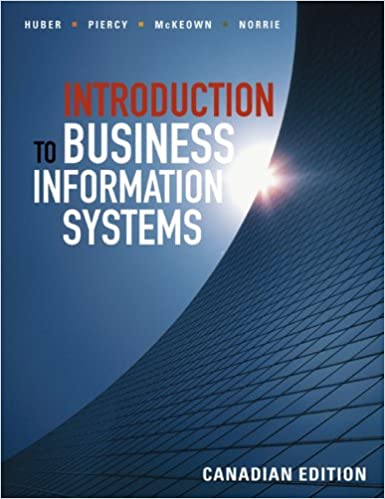 test bank for Introduction to Business Information Systems, Canadian Edition