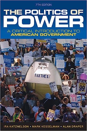 test bank for Politics of Power by Katznelson