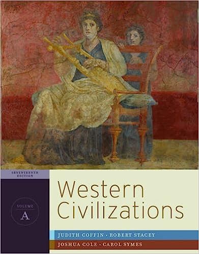 complete test bank for Western Civilizations: Their History & Their Culture by Coffin
