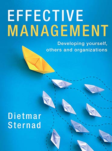 test bank for the textbook "effective management" by Dietmar Sternad