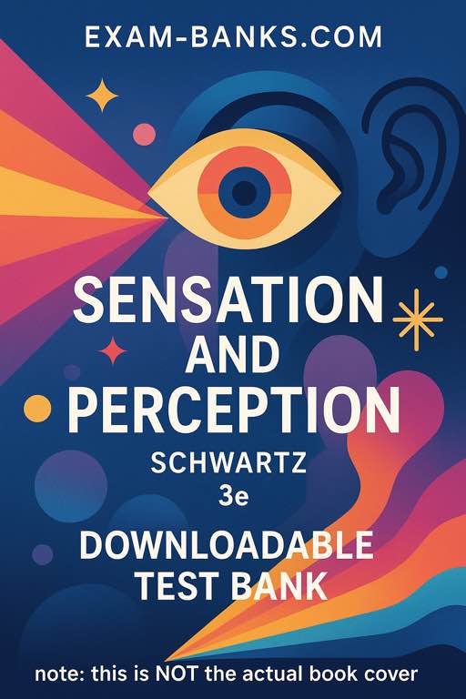 Cover of the test bank for Sensation and Perception by Bennett L. Schwartz and John H. Krantz, 3rd Edition, featuring a stylized bridge with overlapping red and blue hues.