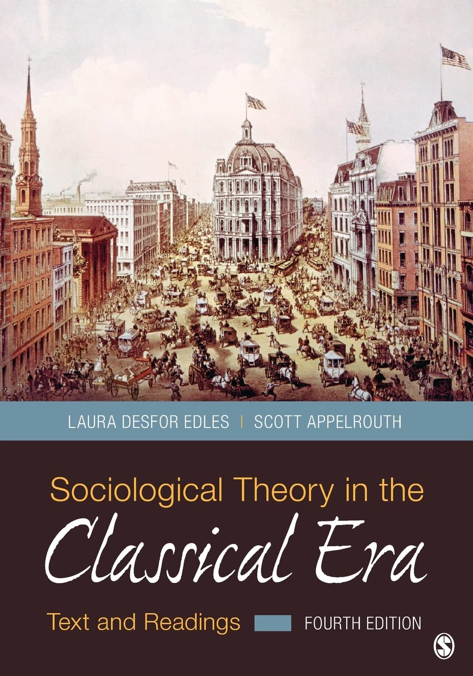test bank for Sociological Theory in the Classical Era by Edles 4e