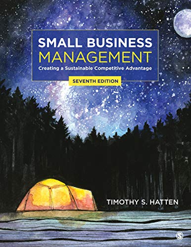 exam guide, test prep and test bank to accompany [Small Business Management Creating a Sustainable Competitive Advantage by Hatten,7e]