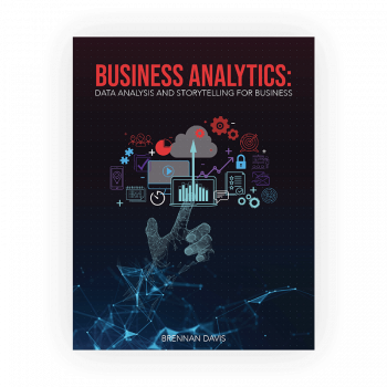complete test bank to accompany Business Analytics: Data Analysis and Storytelling for Business by Davis