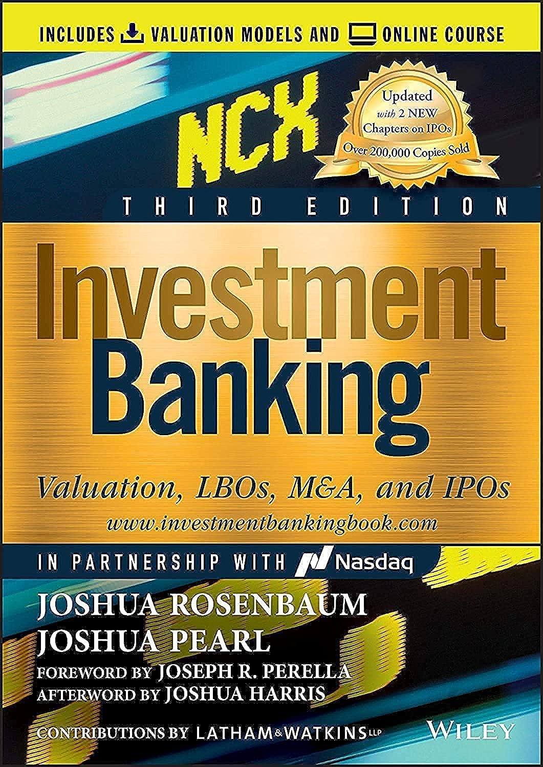 practice test bank and exam questions for Investment Banking Valuation, LBOs, M&A, and IPOs" by Joshua Rosenbaum.
