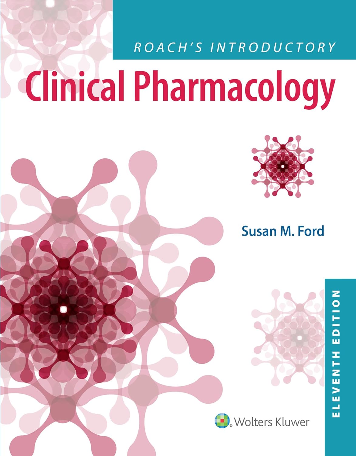 practice test questions (test bank)for Roach's Introductory Clinical Pharmacology