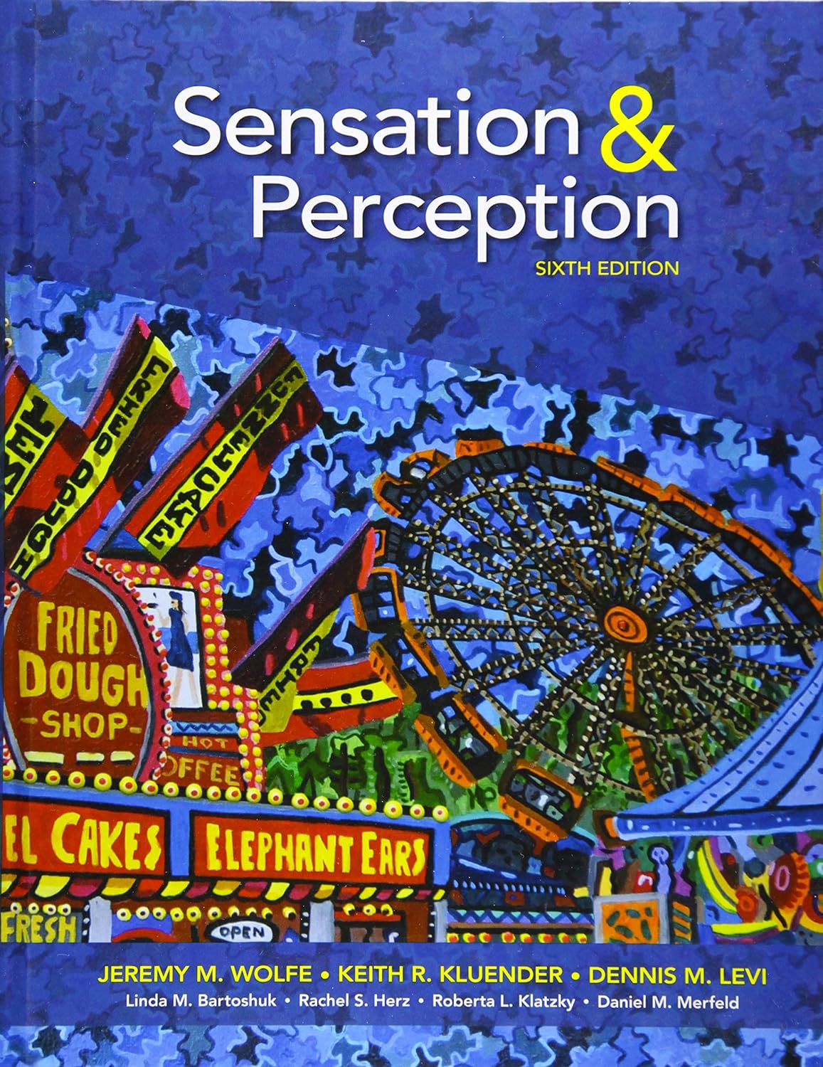 Sensation and Perception by Wolfe ( test bank & practice questions)