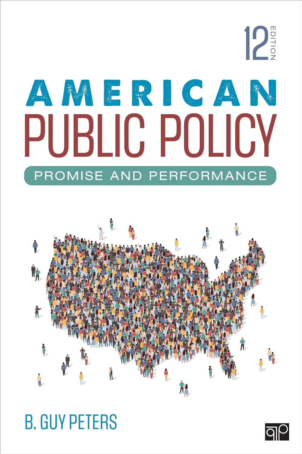 official test bank to accompany American Public Policy by Peters