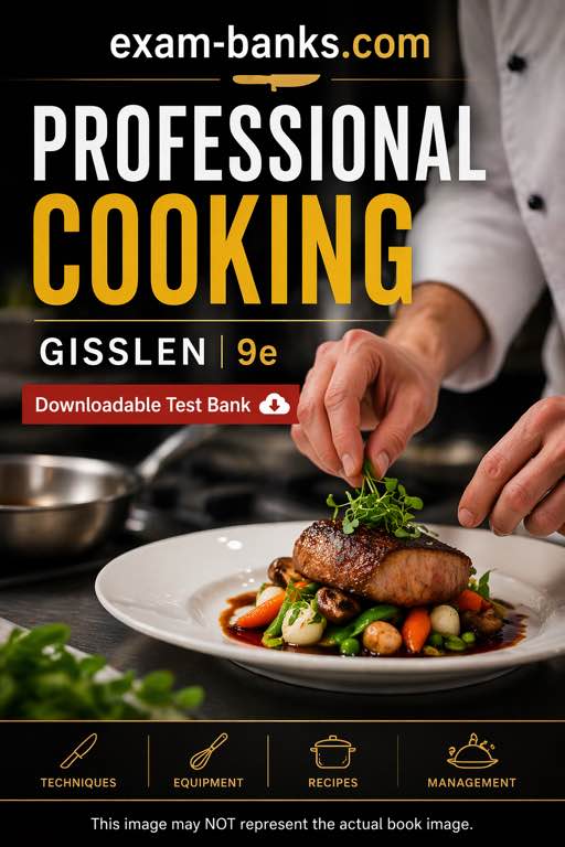 Beautiful cover image for books: Professional Baking and professional cooking by Wayne Gisslen - A test bank interface showing culinary arts exam questions and answers