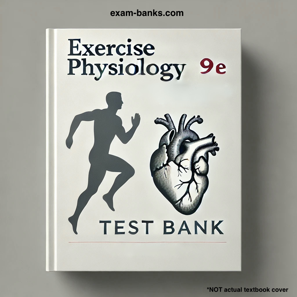 an image showing the test bank to accompany Exercise Physiology by William McArdle 9e