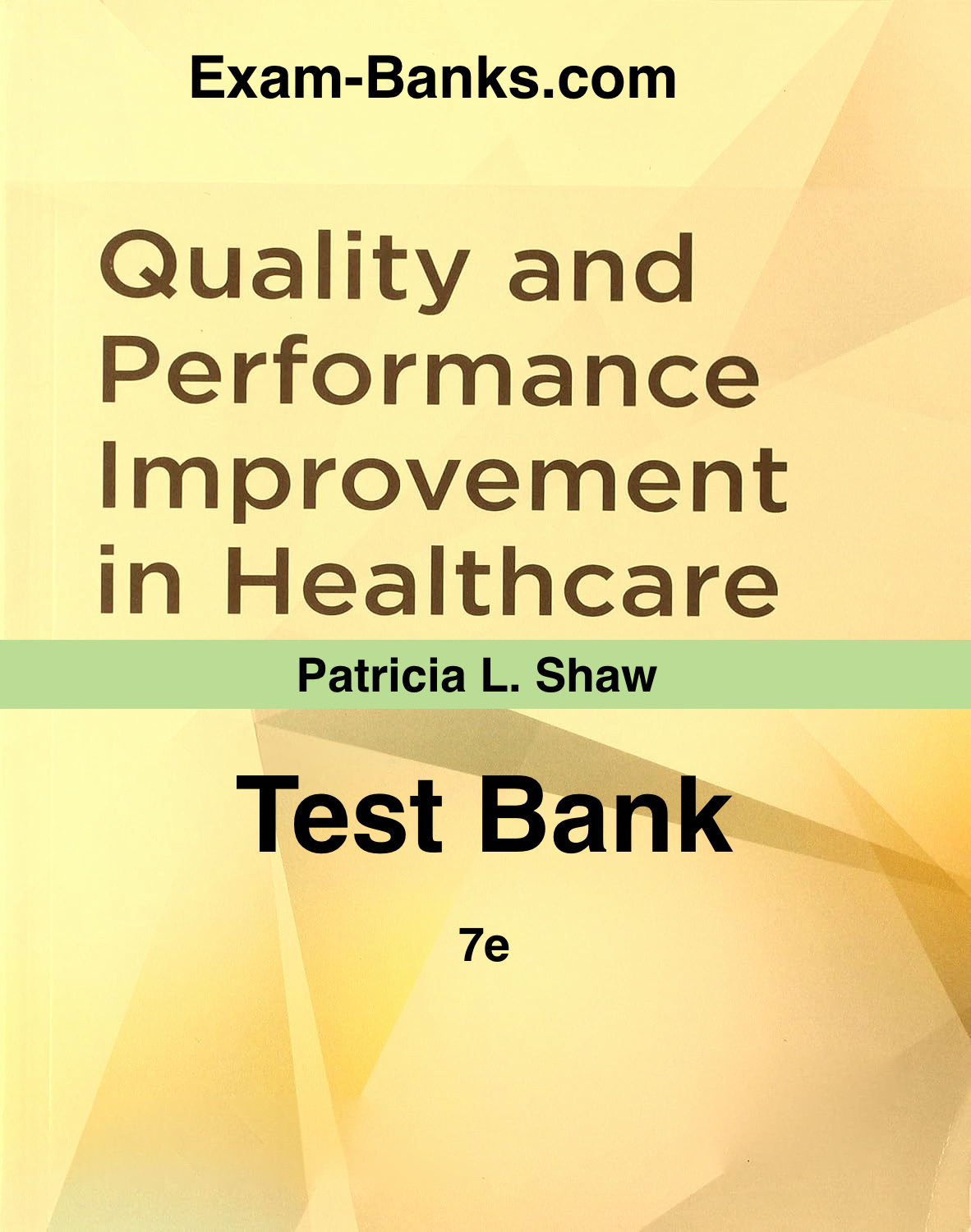 an image showing test bank cover of Quality and Performance Improvement in Healthcare by Shaw