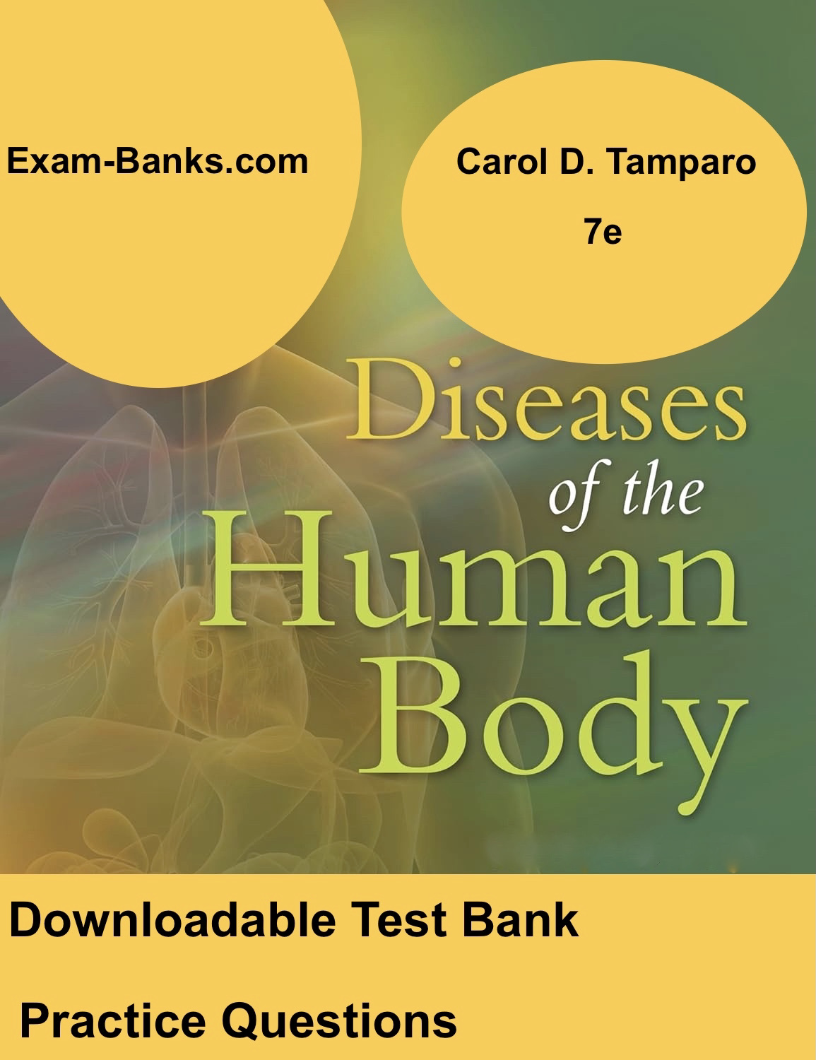 Test bank for Diseases of the Human Body, 7th Edition – Comprehensive exam prep resource