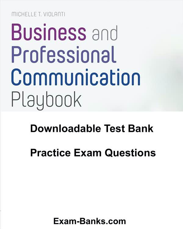 Test bank image: Business and Professional Communication Playbook,Violanti