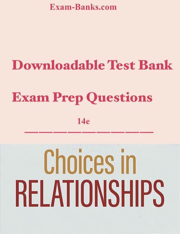 Test Bank Image: Choices in Relationships,Knox,14e