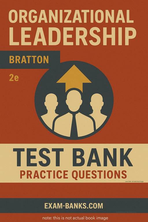 Organizational Leadership test bank cover by Bratton