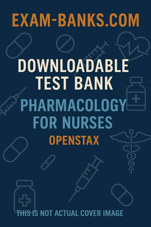 Cover image -OpenStax Pharmacology for Nurses test bank