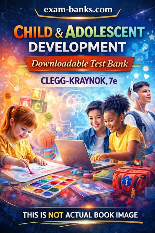 Clegg-Kraynok's Child and Adolescent Development cover with test bank digital access.