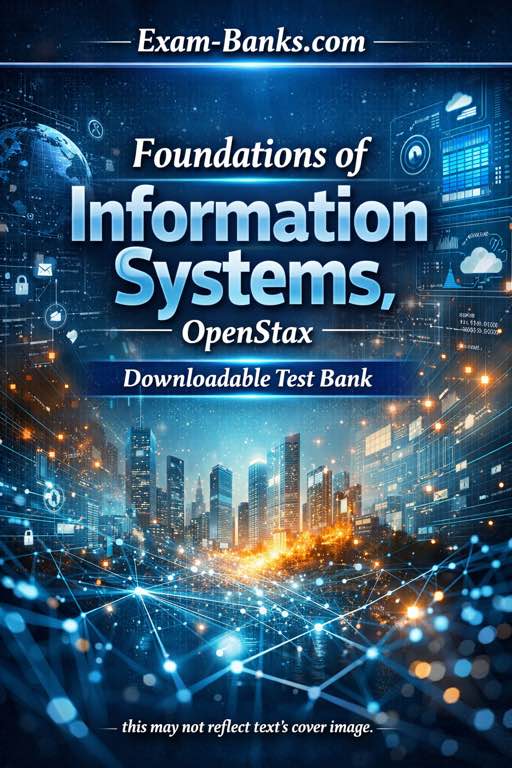Foundations of Information Systems OpenStax test bank cover with a digital city skyline, network lines, cloud icons, and data dashboards. Featuring practice test questions.