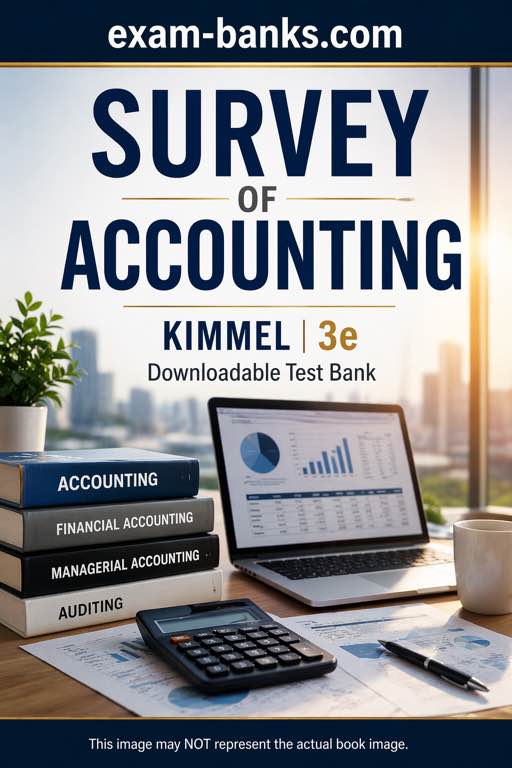 Digital illustration for: the Test Bank for Survey of Accounting, 3rd Edition by Paul Kimmel.