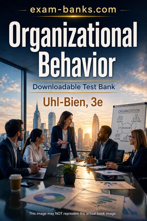 Cover image: Comprehensive test bank for Organizational Behavior 3rd Edition by Mary Uhl-Bien.
