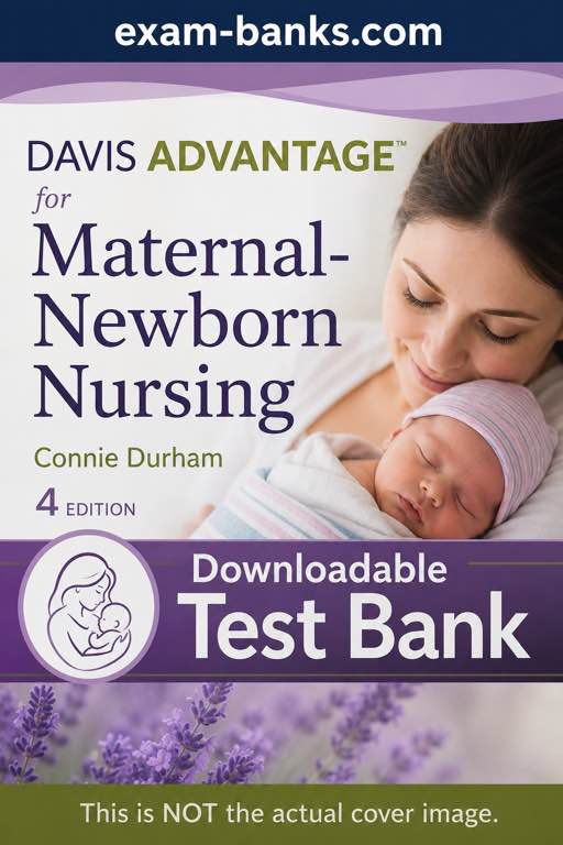 Maternal-newborn nursing Test Bank cover for Davis Advantage by Connie Durham, 4e, focused on exam practice.