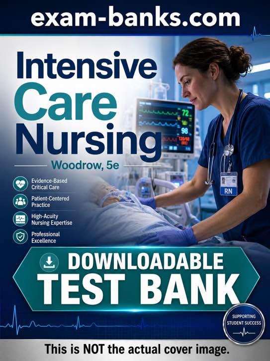 Intensive Care Nursing Test Bank cover for Woodrow 5e, created for high-level exam practice and revision.