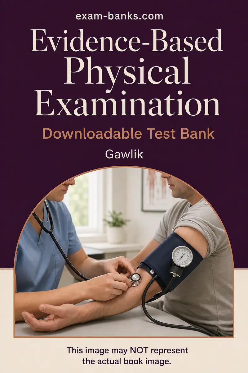 Evidence-Based Physical Examination by Gawlik Test Bank cover showing a blood pressure assessment with a cuff and stethoscope.
