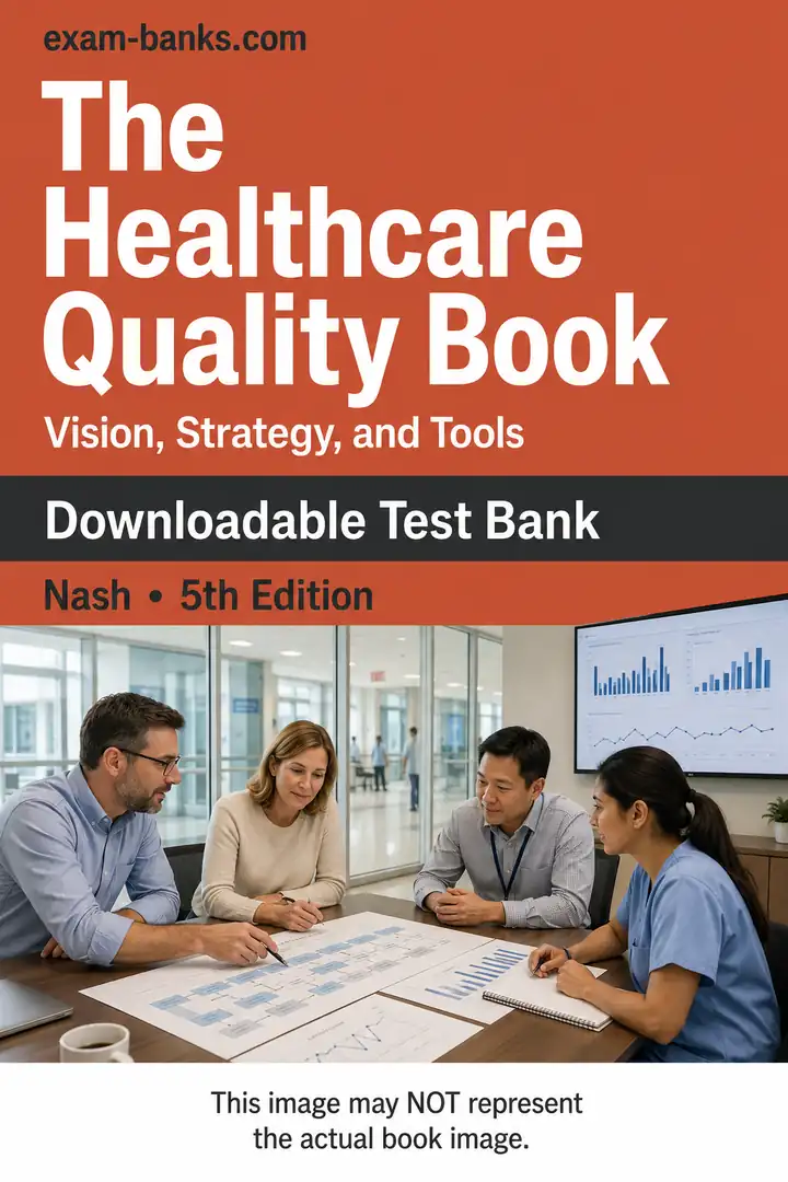 The Healthcare Quality Book, Nash, 5e downloadable test bank cover with a healthcare team reviewing quality charts